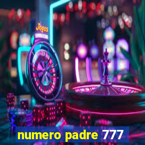 numero padre 777